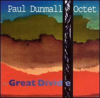 Paul Dunmall - The Great Divide lyrics