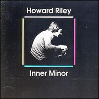 Howard Riley - Inner Minor lyrics