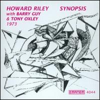 Howard Riley - Synopsis lyrics