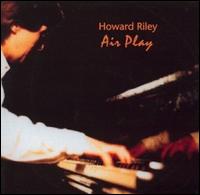 Howard Riley - Air Play lyrics