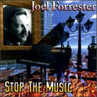 Joel Forrester - Stop the Music lyrics
