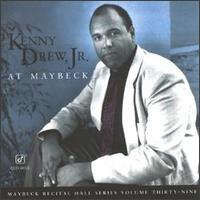 Kenny Drew, Jr. - Maybeck Recital Hall Series, Vol. 39 [live] lyrics