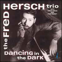 Fred Hersch - Dancing in the Dark lyrics