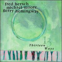 Fred Hersch - Thirteen Ways lyrics