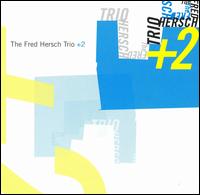 Fred Hersch - Fred Hersch Trio + 2 lyrics