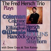 Fred Hersch - Plays Coleman, Coltrane, Davis, Ellington (And Others) lyrics