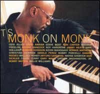 T.S. Monk - Monk on Monk lyrics
