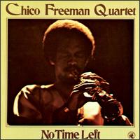 Chico Freeman - No Time Left lyrics