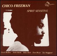 Chico Freeman - Spirit Sensitive lyrics