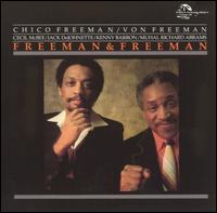 Chico Freeman - Freeman & Freeman [live] lyrics