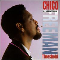 Chico Freeman - Threshold lyrics