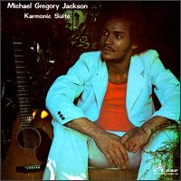 Michael Gregory Jackson - Karmonic Suite lyrics