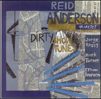 Reid Anderson - Dirty Show Tunes lyrics