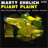 Marty Ehrlich - Pliant Plaint lyrics