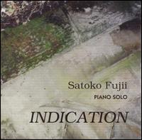 Satoko Fujii - Indication lyrics