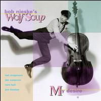 Bob Nieske - My Desire lyrics