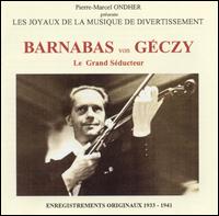 Barnabas Von Geczy - Great Seducer lyrics