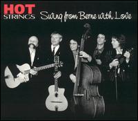 Hot Strings - Swing From Berne With Love lyrics