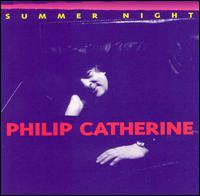 Philip Catherine - Summer Night lyrics