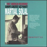 Martial Solal - Martial Solal Trio at Newport (1963) [live] lyrics