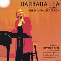 Barbara Lea - The Melody Lingers On lyrics