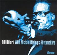 Bill Dillard - Bill Dillard with Michael Boving's Rhythmakers lyrics
