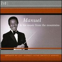 Manuel - Manuel & the Music of the Mountains lyrics