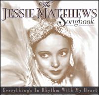Jessie Matthews - Songbook lyrics