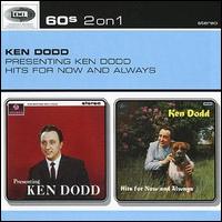 Ken Dodd - Presenting Ken Dodd/Hits for Now and Always lyrics