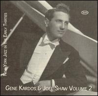 Gene Kardos - Gene Kardos & Joel Shaw, Vol. 2 lyrics