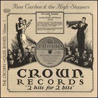 Russ Carlson - The Crown House Bands, Vol. 1 lyrics