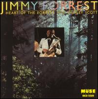 Jimmy Forrest - Heart of the Forrest [live] lyrics