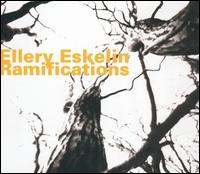 Ellery Eskelin - Ramifications lyrics