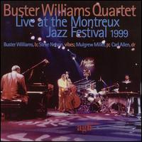 Buster Williams - Live at the Montreux Jazz Festival, 1999 lyrics
