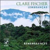 Clare Fischer - Lembrancas lyrics
