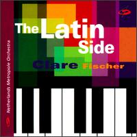 Clare Fischer - Latin Side lyrics