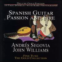 Andrs Segovia - Spanish Guitar Fire & Passion lyrics