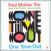 Paul Motian - One Time Out lyrics