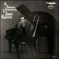 Jimmy Knepper - A Swinging Introduction to Jimmy Knepper lyrics