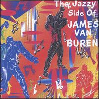 James Van Buren - The Jazzy Side of James Van Buren lyrics