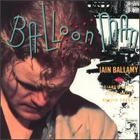 Iain Ballamy - Balloon Man lyrics