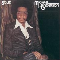 Michael Henderson - Solid lyrics