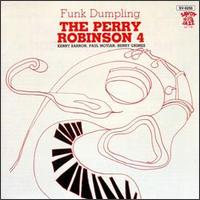 Perry Robinson - Funk Dumpling lyrics