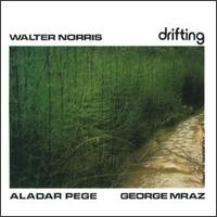 Walter Norris - Drifting lyrics