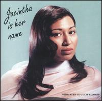 Jacintha - Jacintha Is Her Name lyrics