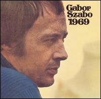 Gabor Szabo - Gabor Szabo 1969 lyrics
