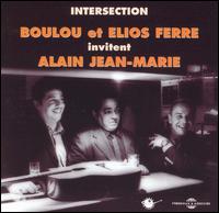 Boulou Ferr - Intersection lyrics