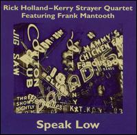 Rick Holland - Speak Low lyrics