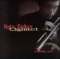 Nate Birkey - Indelibly You lyrics