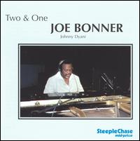 Joe Bonner - Two & One lyrics